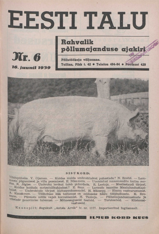 Eesti Talu : rahvalik põllumajanduse ajakiri ; 6 1939-06-16