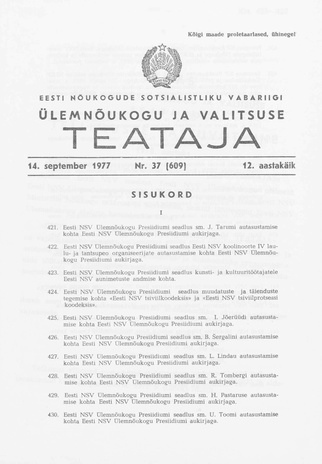 Eesti Nõukogude Sotsialistliku Vabariigi Ülemnõukogu ja Valitsuse Teataja ; 37 (609) 1977-09-14