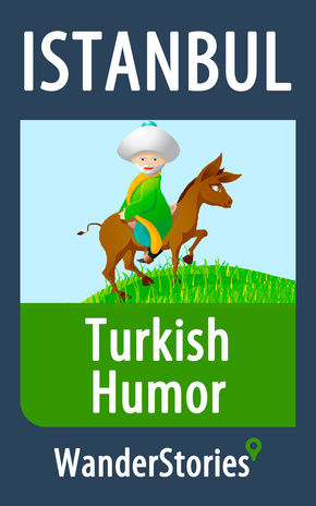 Turkish humor, jokes, and anecdotes