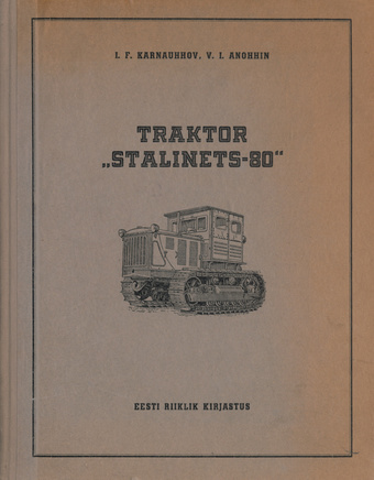 Traktor "Stalinets-80"