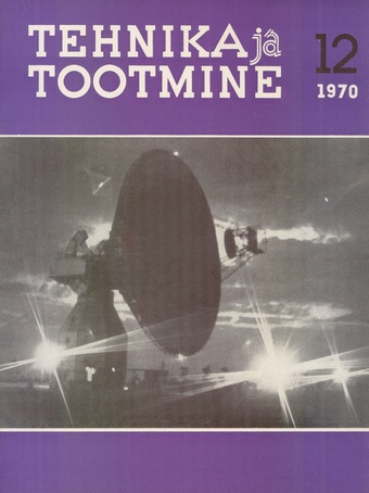 Tehnika ja Tootmine ; 12 1970-12