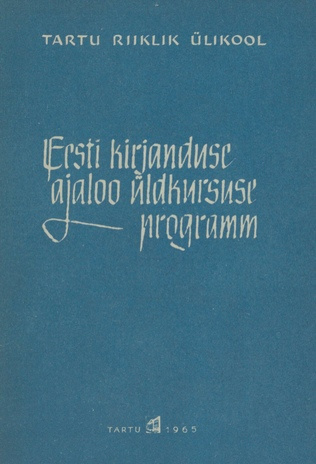 Eesti kirjanduse ajaloo üldkursuse programm