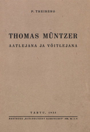 Thomas Müntzer : aatlejana ja võitlejana 