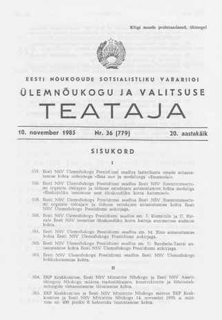 Eesti Nõukogude Sotsialistliku Vabariigi Ülemnõukogu ja Valitsuse Teataja ; 36 (779) 1985-11-10