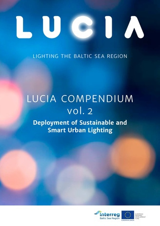 LUCIA compendium. Vol. 2, Deployment of sustainable and smart urban lighting 
