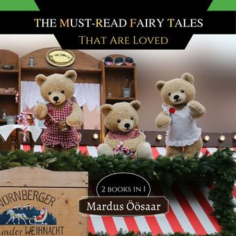The must-read fairy tales : that are loved : 2 books in 1 