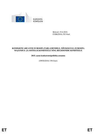 Konkurentsipoliitika aruanne : 2015. aasta 