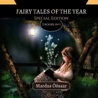 Fairy tales of the year : special edition : 3 books in 1 