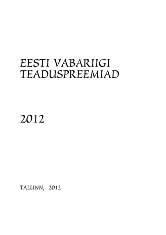 Eesti Vabariigi teaduspreemiad ; 2012