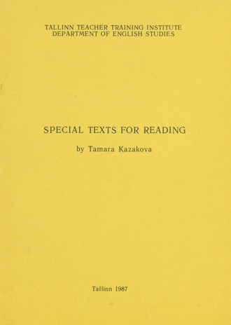 Special texts for reading : [inglise-vene sõnastikuga : kehakultuuriteaduskonna üliõpilastele 
