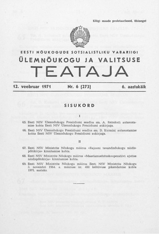 Eesti Nõukogude Sotsialistliku Vabariigi Ülemnõukogu ja Valitsuse Teataja ; 6 (273) 1971-02-12