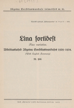 Lina sortidest : wõrdluskatsed Jõgewa Sordikaswanduses 1929-1934