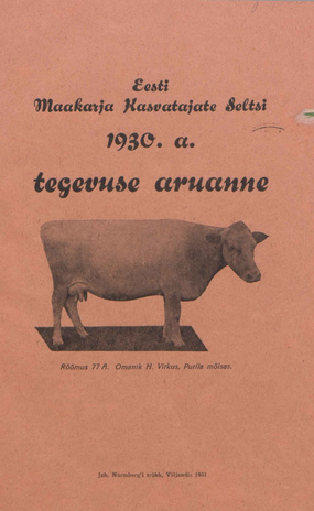 Eesti Maakarja Kasvatajate Seltsi 1930 a. tegevuse aruanne ; 1931