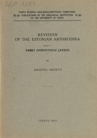Revision of the Estonian Arthrodira. P. 1.: Family Homostiidae Jaekel