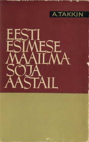 Eesti Esimese maailmasõja aastail