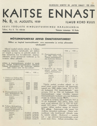 Kaitse Ennast : Eesti Tööliste Kindlustusühingu häälekandja ; 8 1939-08-15