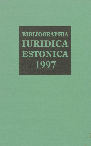Bibliographia iuridica Estonica ; 1997