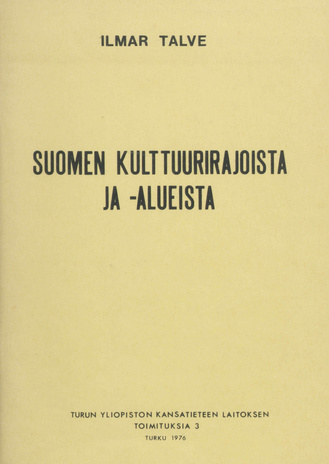 Suomen kulttuurirajoista ja -alueista 
