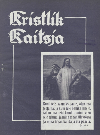 Kristlik Kaitsja : Eesti metodistide häälekandja ; 11 1937-11-01