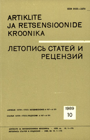 Artiklite ja Retsensioonide Kroonika = Летопись статей и рецензий ; 10 1989-10