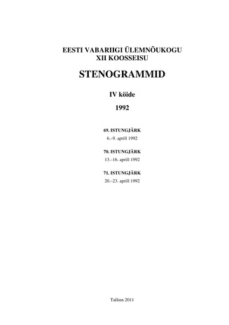 Eesti Vabariigi Ülemnõukogu XII koosseisu stenogrammid ; 4. kd. (Eesti NSV Ülemnõukogu stenogrammid. 12. koosseis)