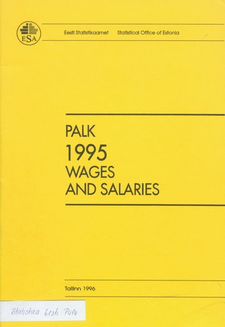 Palk : aastakogumik = Wages and salaries : yearbook 1995 ; 1996