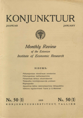 Konjunktuur : monthly review of the Estonian Institute of Economic Research ; 50 1939-01-28