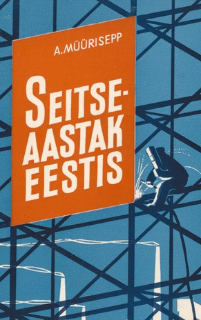 Seitseaastak Eestis
