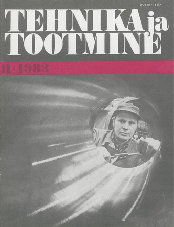 Tehnika ja Tootmine ; 11 1983-11