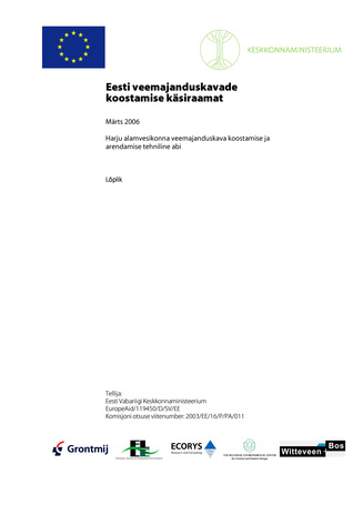 Eesti veemajanduskavade koostamise käsiraamat: [osa projektist] Harju alamvesikonna veemajanduskava koostamise ja arendamise tehniline abi