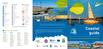 Coastal guide : water tourism along the coast of Western Estonia and Latvia ; Ports, suggestions for sea routes, different activities by the water and water sports 