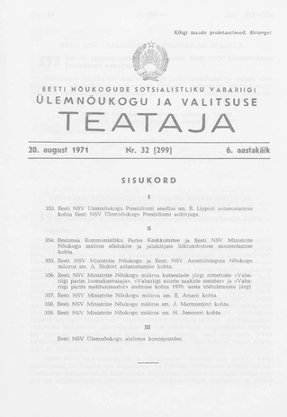 Eesti Nõukogude Sotsialistliku Vabariigi Ülemnõukogu ja Valitsuse Teataja ; 32 (299) 1971-08-20