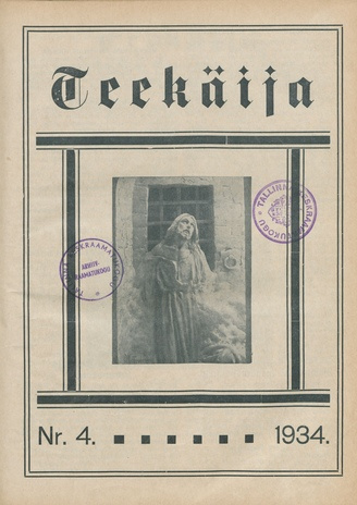 Teekäija : Eesti Baptisti Koguduse Ühenduse häälekandja ; 4 1934-04