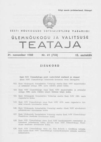Eesti Nõukogude Sotsialistliku Vabariigi Ülemnõukogu ja Valitsuse Teataja ; 41 (758) 1980-11-21