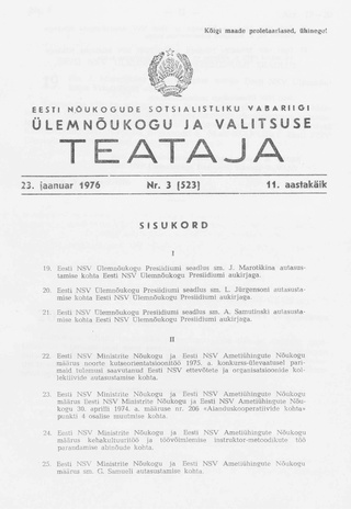 Eesti Nõukogude Sotsialistliku Vabariigi Ülemnõukogu ja Valitsuse Teataja ; 3 (523) 1976-01-23