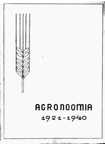 Põllumajandusliku ajakirja Agronoomia sisuregister : 1921-1940