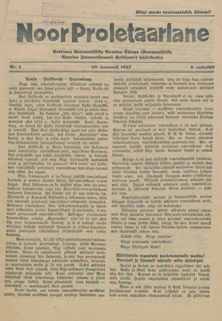 Noor Proletaarlane : Eestimaa Kommunistliku Noorsoo Ühingu (Kommunistliku Noorsoo Internatsionaali Sektsiooni) häälekandja ; 1 1927-01-30