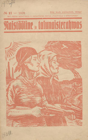 Naistööline ja talunaisterahvas ; 11 1929