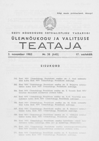 Eesti Nõukogude Sotsialistliku Vabariigi Ülemnõukogu ja Valitsuse Teataja ; 38 (640) 1982-11-02