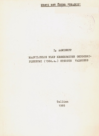 Maaviljelus NLKP Keskkomitee oktoobripleenumi (1984. a.) otsuste valguses : abiks lektorile 