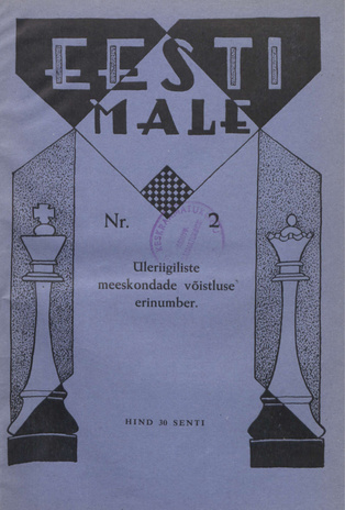 Eesti Male : Eesti Maleliidu häälekandja ; 2 1938-02
