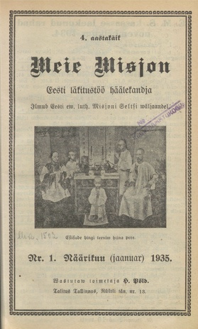 Meie Misjon : Eesti läkitustöö häälekandja ; 1 1935-01