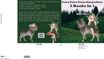 Fairy tales from storytellers : 3 books in 1 