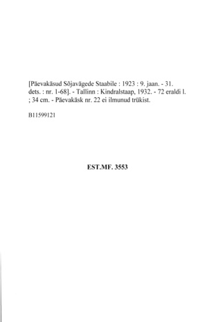 Päevakäsud Sõjavägede Staabile : 1923 : 9. jaan. - 31. dets. : nr. 1-68