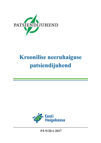 Kroonilise neeruhaiguse patsiendijuhend : Eesti patsiendijuhend 