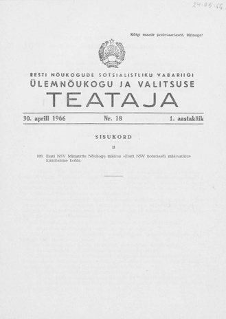 Eesti Nõukogude Sotsialistliku Vabariigi Ülemnõukogu ja Valitsuse Teataja ; 18 1966-04-30