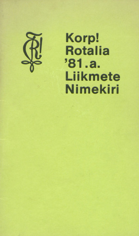 Korp! Rotalia '81.a. : liikmete nimekiri
