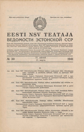 Eesti NSV Teataja = Ведомости Эстонской ССР ; 30 1941-03-17