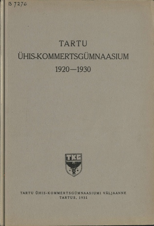 Tartu Ühis-Kommertsgümnaasium : 1920-1930