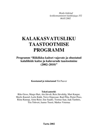 Kalakasvatusliku taastootmise programm: programm "Riiklikku kaitset vajavate ja ohustatud kalaliikide kaitse ja kalavarude taastootmine (2002-2010)"